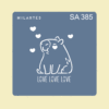 SA385 LOVE LOVE LOVE